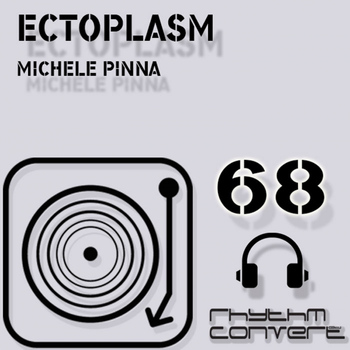 Michele Pinna - Ectoplasm EP