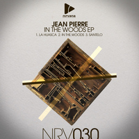 Jean Pierre - In The Woods EP