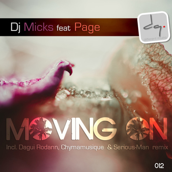 Dj Micks feat Page - Moving On