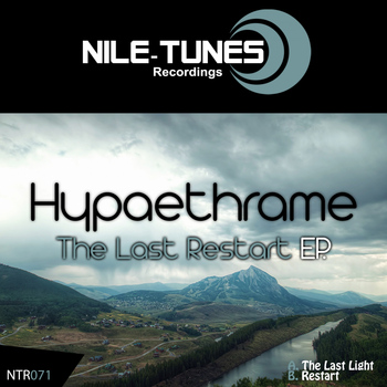 Hypaethrame - The Last Restart EP.