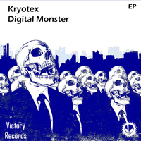 Kryotex - Digital Monster EP