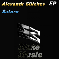 Alexandr Silichev - Saturn EP