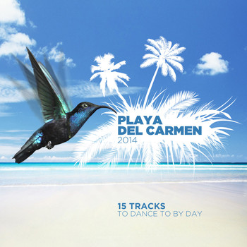 Various Artists - Playa Del Carmen - By Day