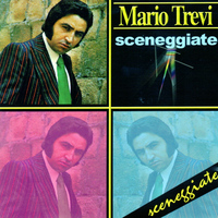 Mario Trevi - Sceneggiate
