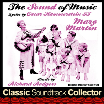 Richard Rodgers - The Sound of Music (Original Broadway Cast 1959)