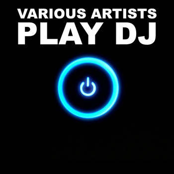 Various Artists - Play DJ