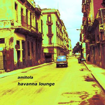 Amitola - Havanna Lounge