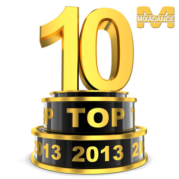 Various Artists - Top 10 On Mixadance 2013