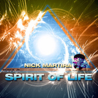 Nick Martira - Spirit of Life