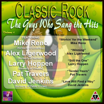 Various Artists - Classic Rock: The Guys Who Sang the Hits, Vol. 1