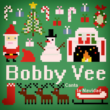 Bobby Vee - Bobby Vee Canta la Navidad