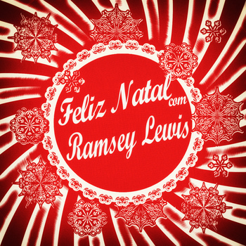 Ramsey Lewis - Feliz Natal Com Ramsey Lewis
