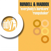 Rundell & Maddox - Everybody's Hardcore