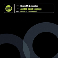 Shaun M & Abandon - Another Man's Language