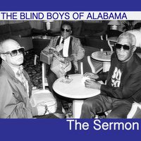 The Blind Boys Of Alabama - The Sermon