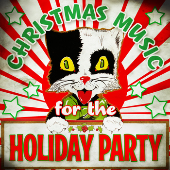 Various Artists - Christmas Music for the Holiday Party