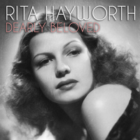 Rita Hayworth - Dearly Beloved