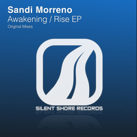 Sandi Morreno - Awakening / Rise EP