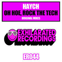 Haych - Oh Hoe, Rock The Tech
