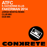 ATFC feat. Katherine Ellis - Fakerman 2014