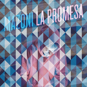 Mazoni - La promesa