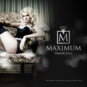 Various Artists - Maximum Smooth Jazz