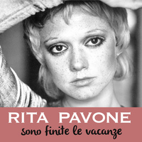 Rita Pavone - Sono finite le vacanze