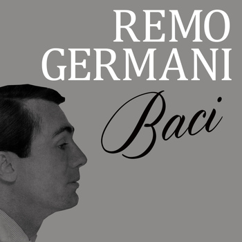 Remo Germani - Baci