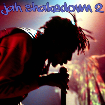 Various Artists - Jah Shakedown, Vol. 2