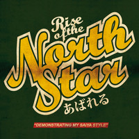 Rise Of The Northstar - Demonstrating My Saiya Style