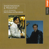 Ralph Kirshbaum - Shostakovich & Prokofiev: Cello Sonatas