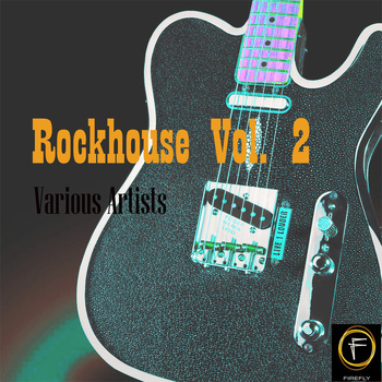 Various Artists - Rockhouse, Vol. 2