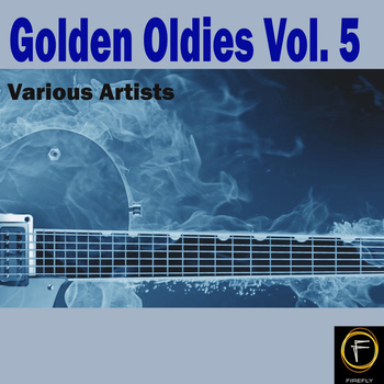 Various Artists - Golden Oldies, Vol. 5