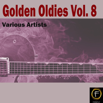 Various Artists - Golden Oldies, Vol. 8