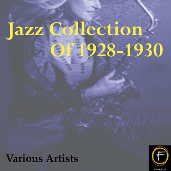 Various Artists - Jazz Collection Of 1928-1930