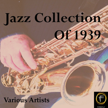 Various Artists - Jazz Collection Of 1939