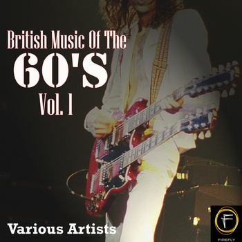 Various Artists - British Music Of The 60's Vol. 1