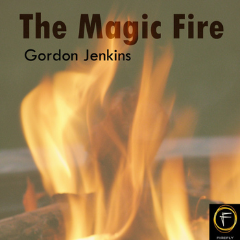 Gordon Jenkins - The Magic Fire
