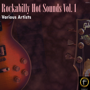 Various Artists - Rockabilly Hot Sounds, Vol. 1