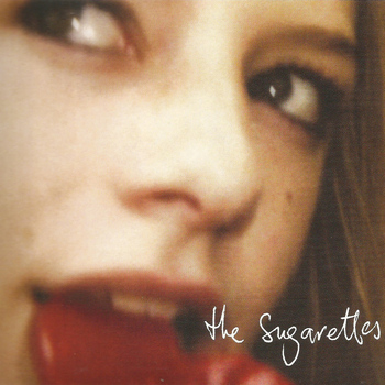 The Sugarettes - Love & Other Perversities (Explicit)