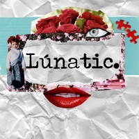 Lunatic - Not the Last