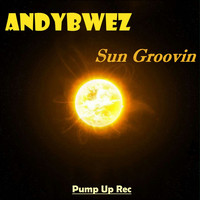Andybwez - Sun Groovin