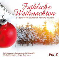 Der Tölzer Knabenchor - Fröhliche Weihnachten, Vol. 2