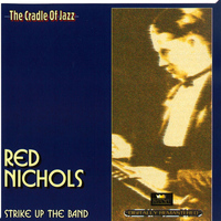 Red Nichols - Strike Up the Band