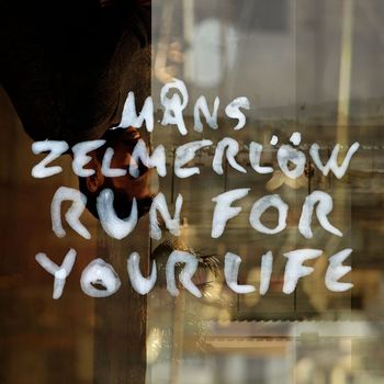 Måns Zelmerlöw - Run For Your Life