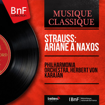 Philharmonia Orchestra, Herbert von Karajan - Strauss: Ariane à Naxos