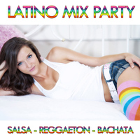 Bachateros Domenicanos - Latino Mix Party