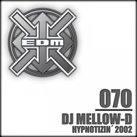 DJ Mellow-D - Hypnotizin´ 2002