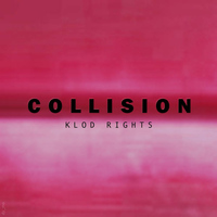 Klod Rights - Collision