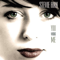 Stevie Ann - You versus me